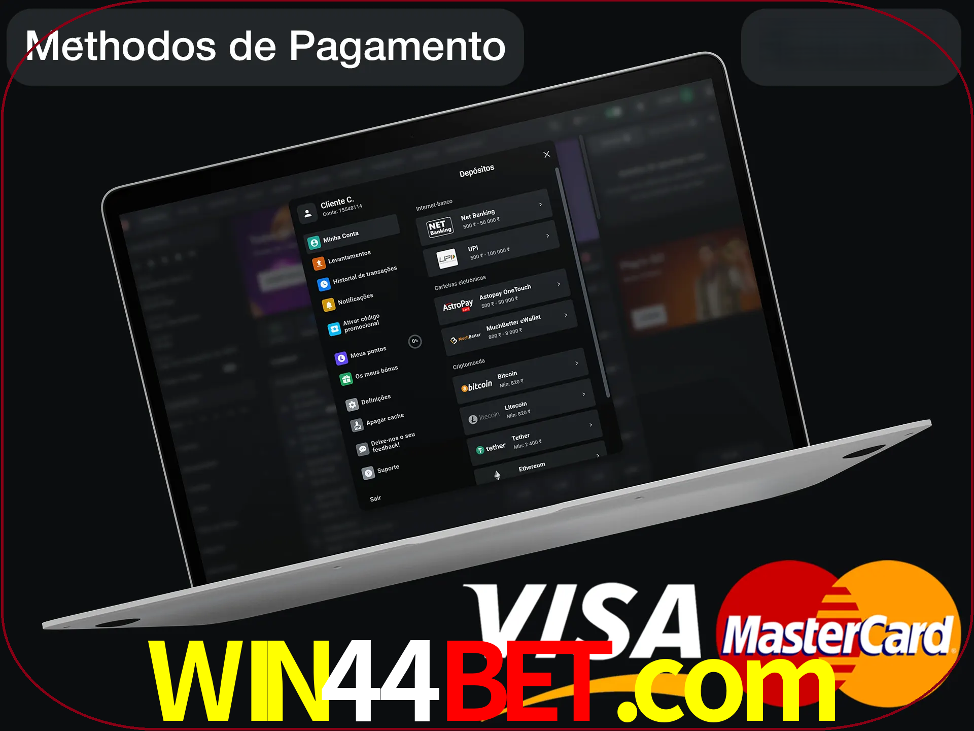 Use seu método de depósito preferido.