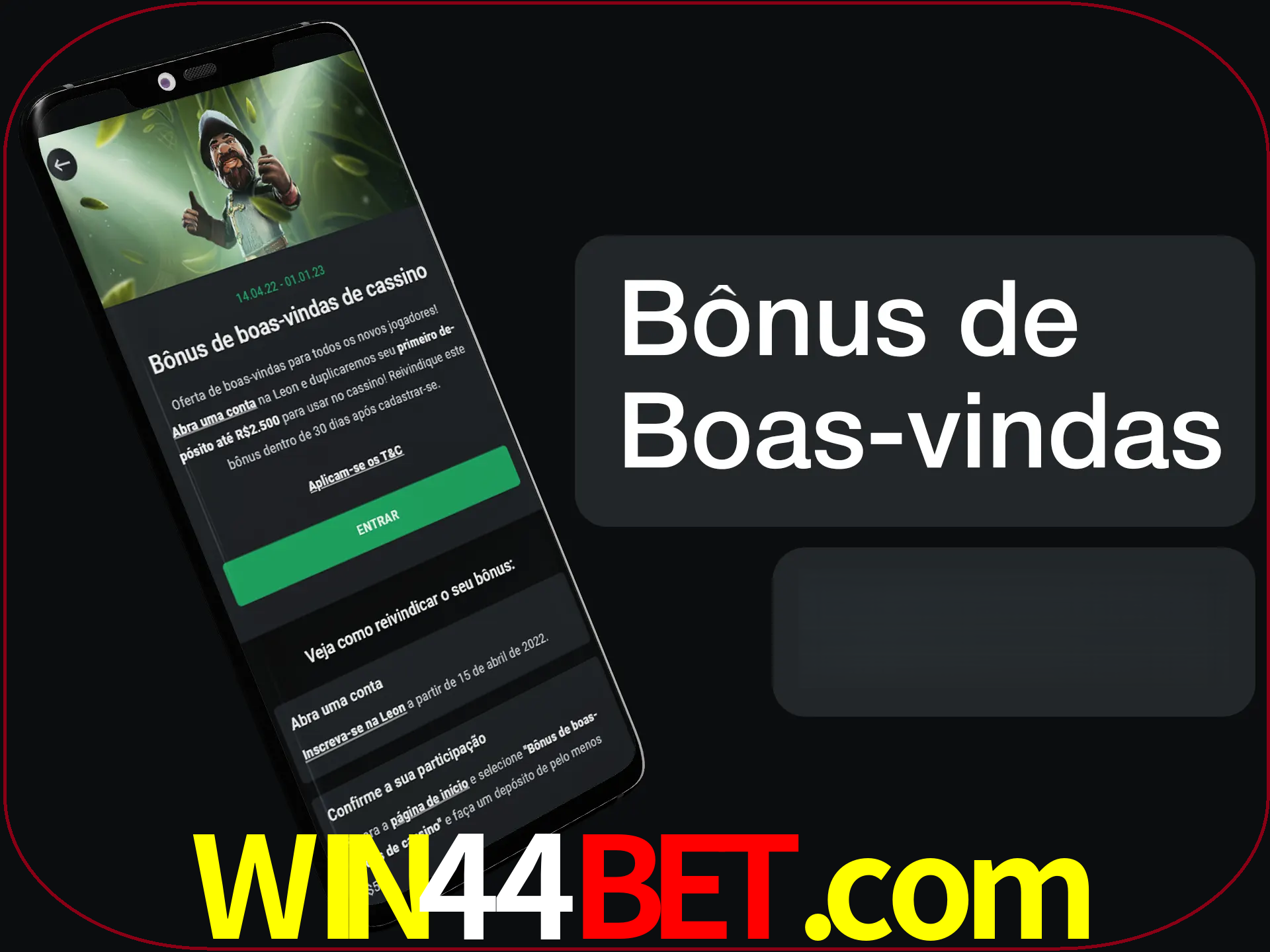 Não se esqueça de usar o bônus de boas-vindas.